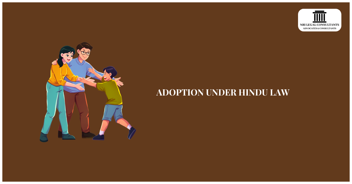 ADOPTION UNDER HINDU LAW