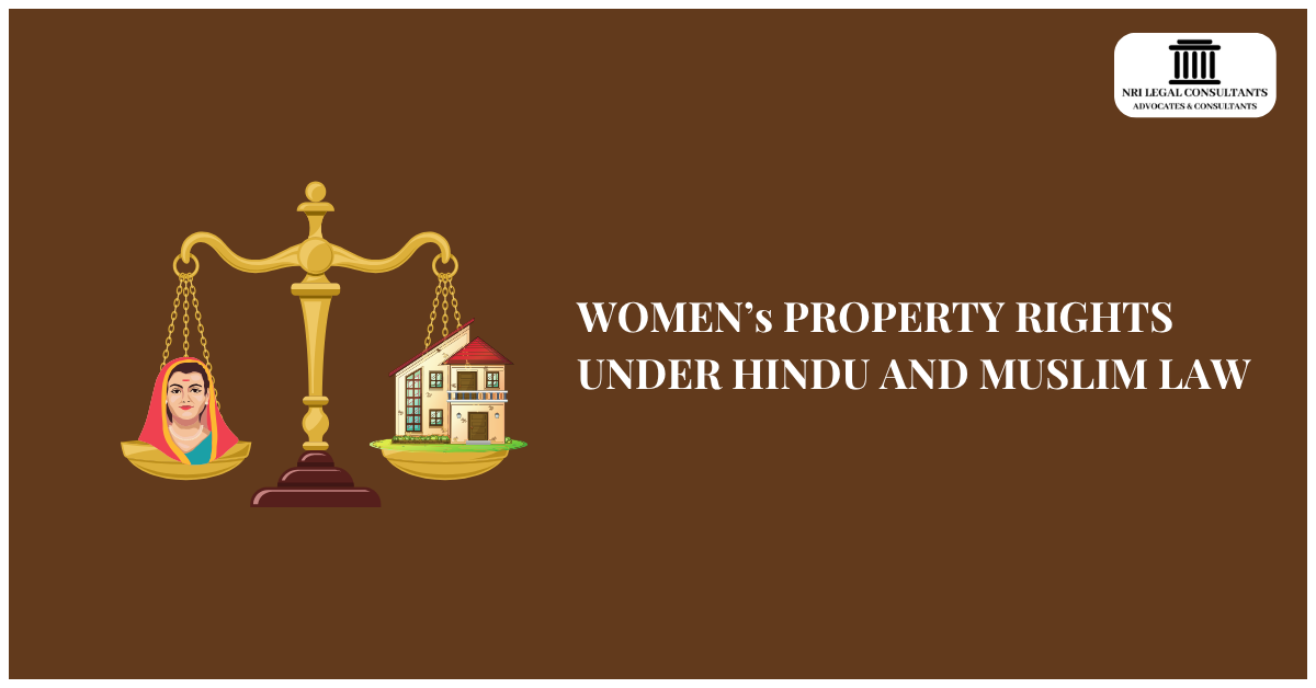 WOMEN’s PROPERTY RIGHTS UNDER HINDU AND MUSLIM LAW
