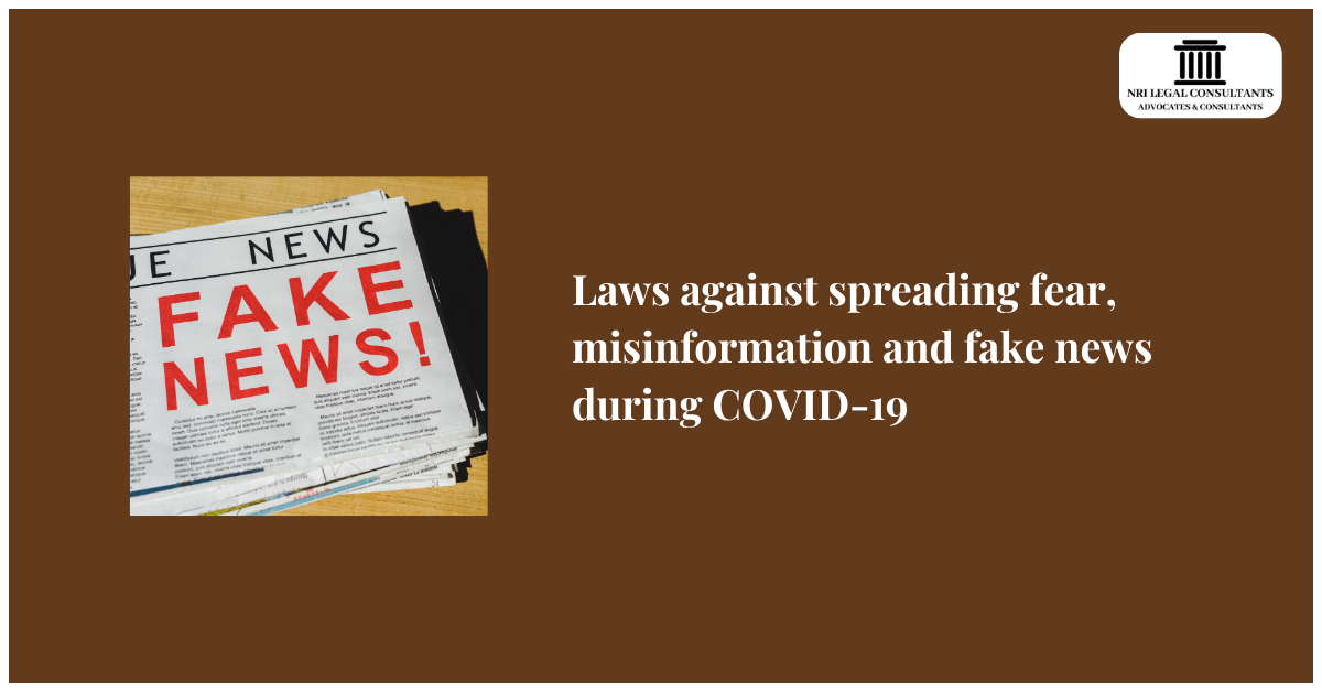 Laws against spreading fear, misinformation and fake news during COVID-19