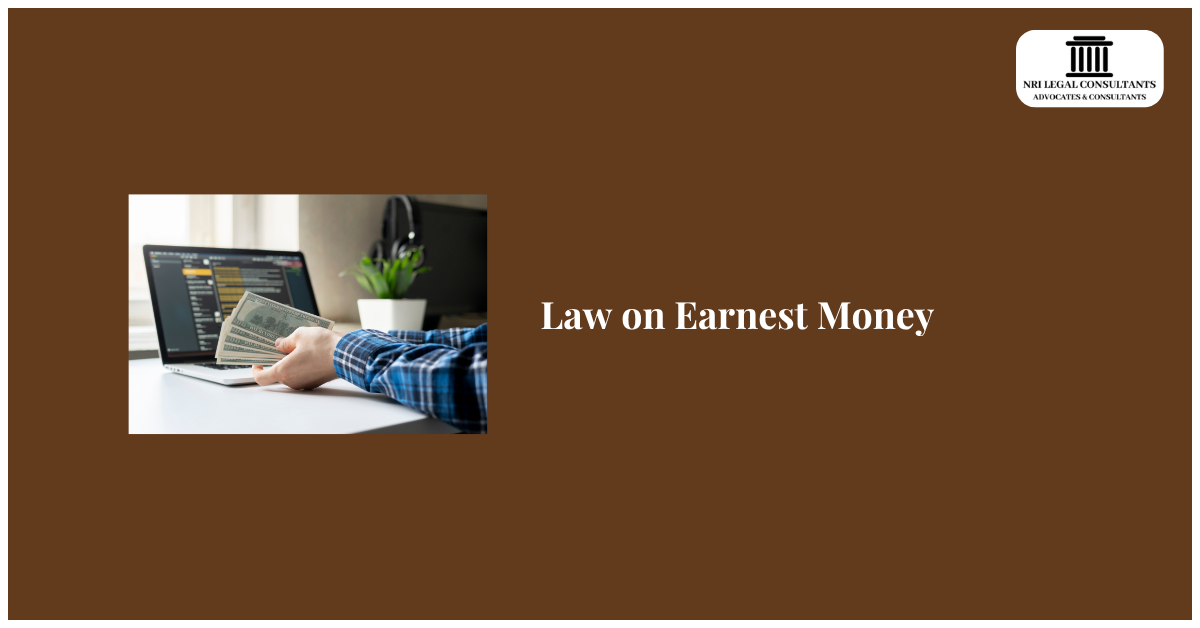 Law on Earnest Money