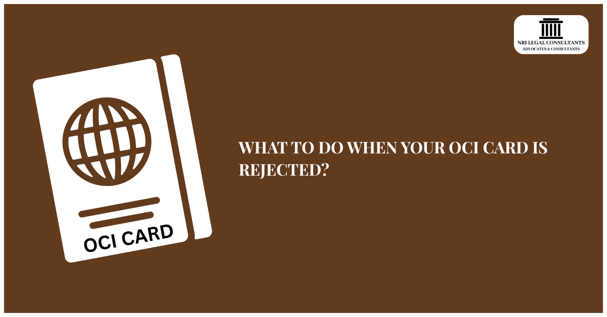 What to do when your OCI card is rejected?