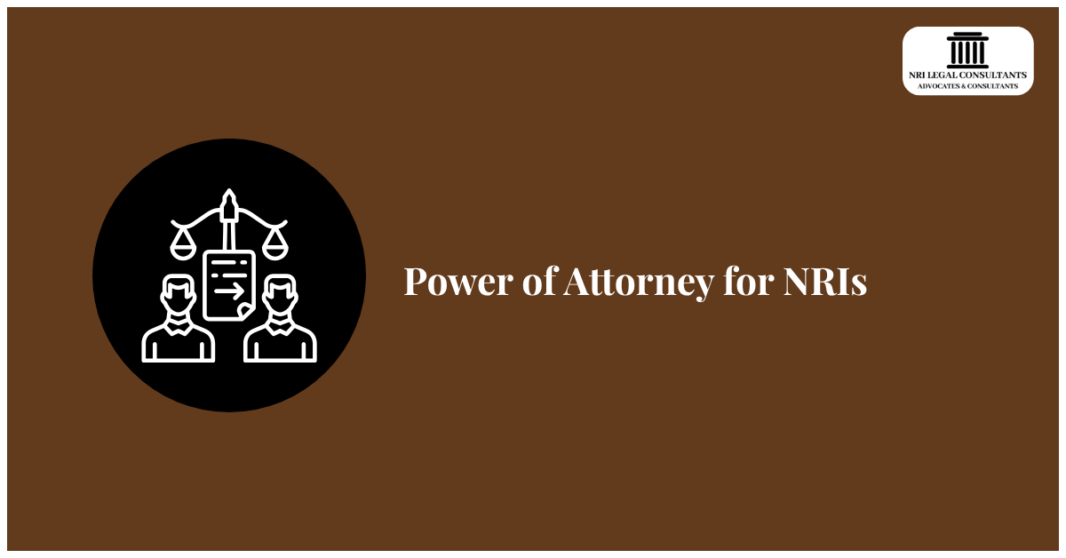 Power of Attorney for NRIs